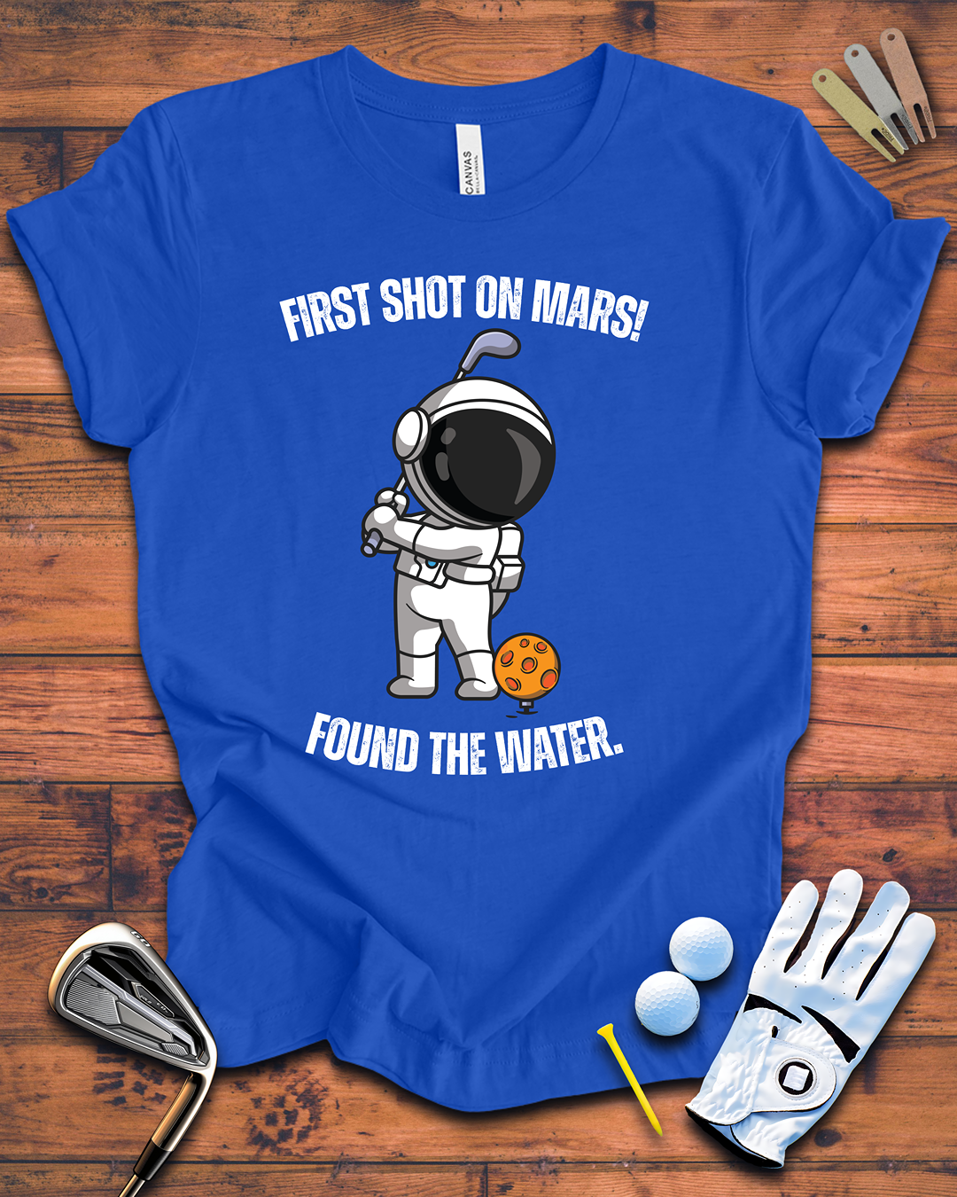 First Shot On Mars - Funny Golf t-shirt