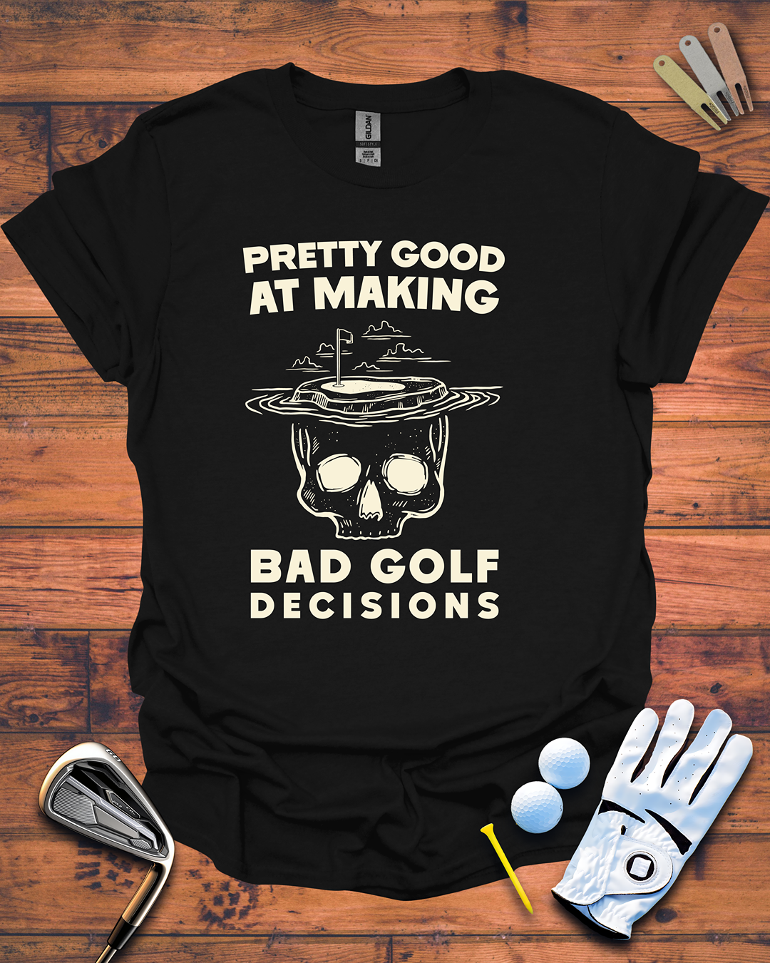 Pretty Good at Bad Golf Decisions - Golf T-Shirt, Funny Golf Gift T-Shirt