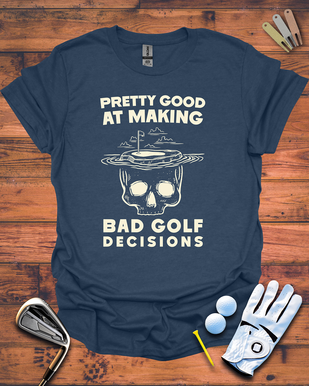 Pretty Good at Bad Golf Decisions - Golf T-Shirt, Funny Golf Gift T-Shirt