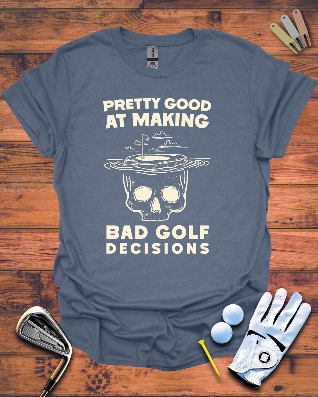 Pretty Good at Bad Golf Decisions - Golf T-Shirt, Funny Golf Gift T-Shirt