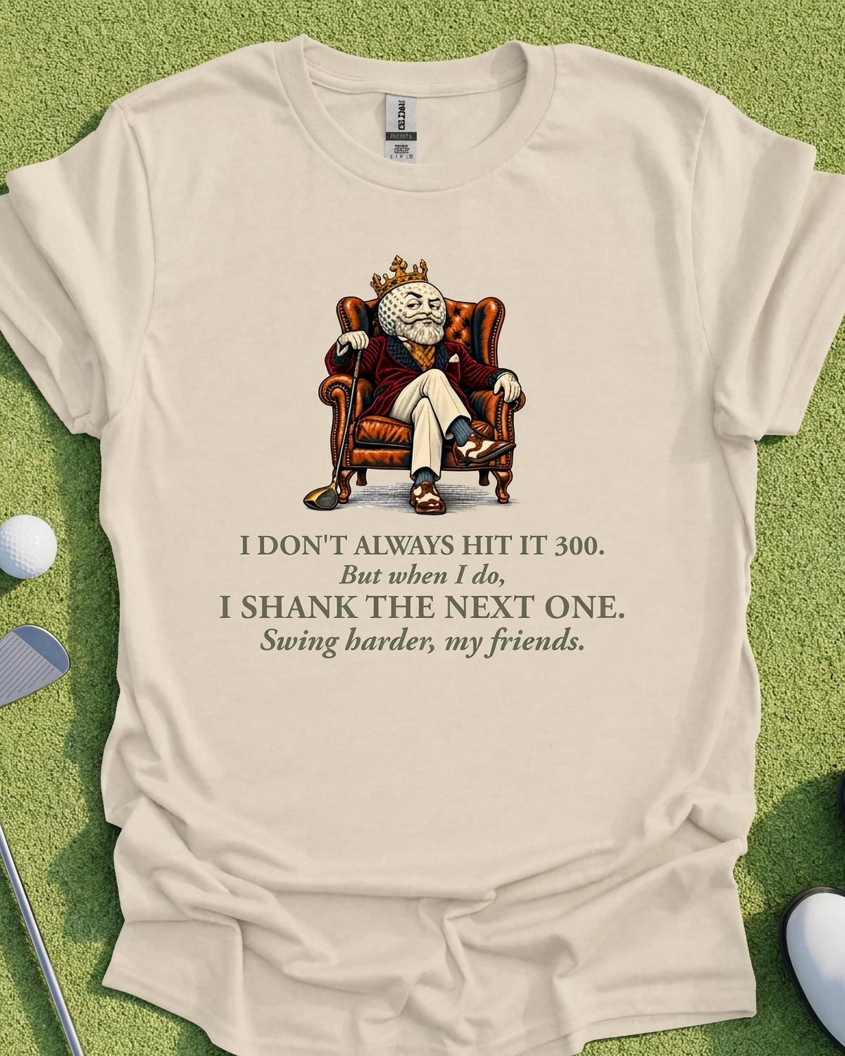 Swing Harder, My Friends - Funny Golf T-shirt
