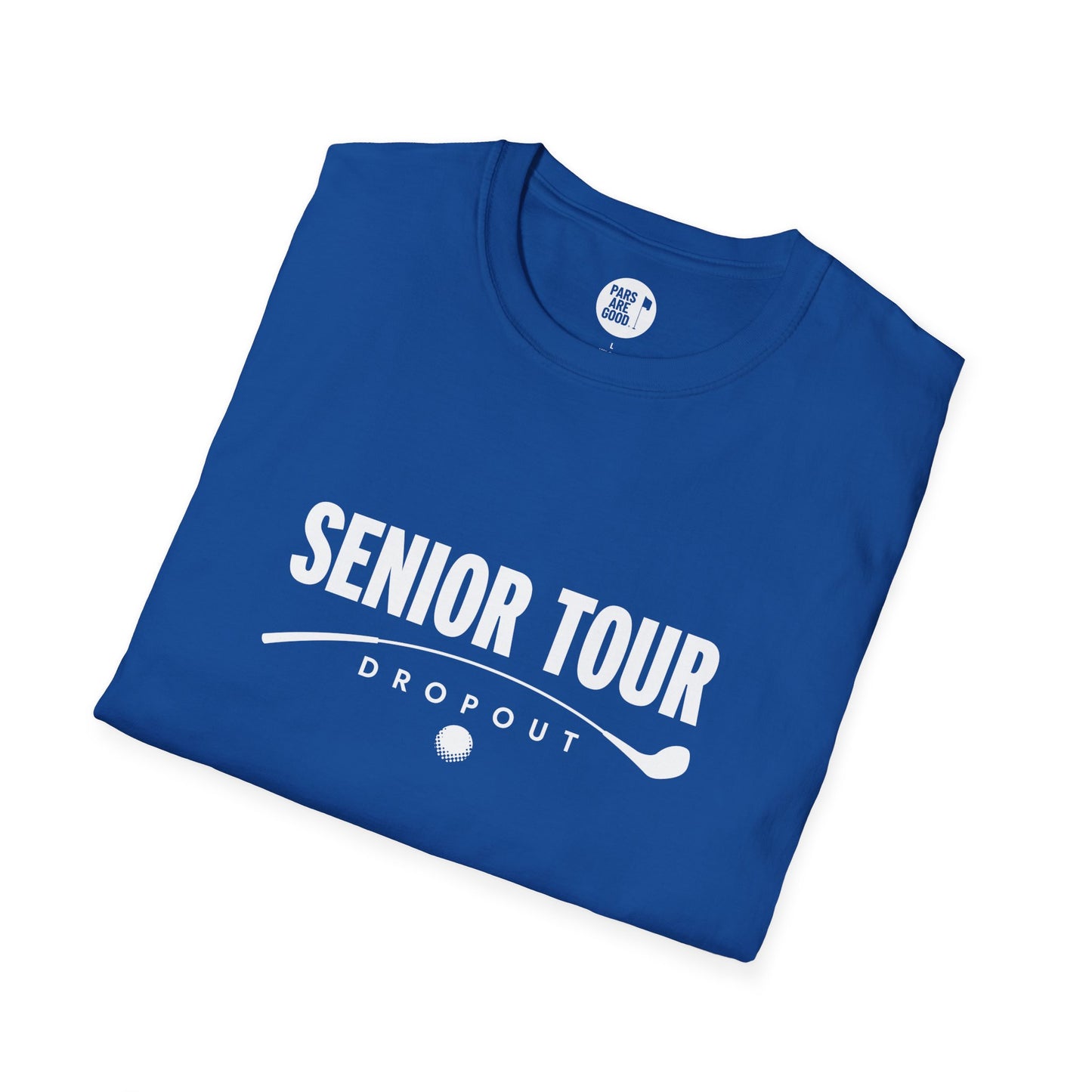 Senior Tour Dropout T-Shirt – Funny Golf Shirt for Older Golfers