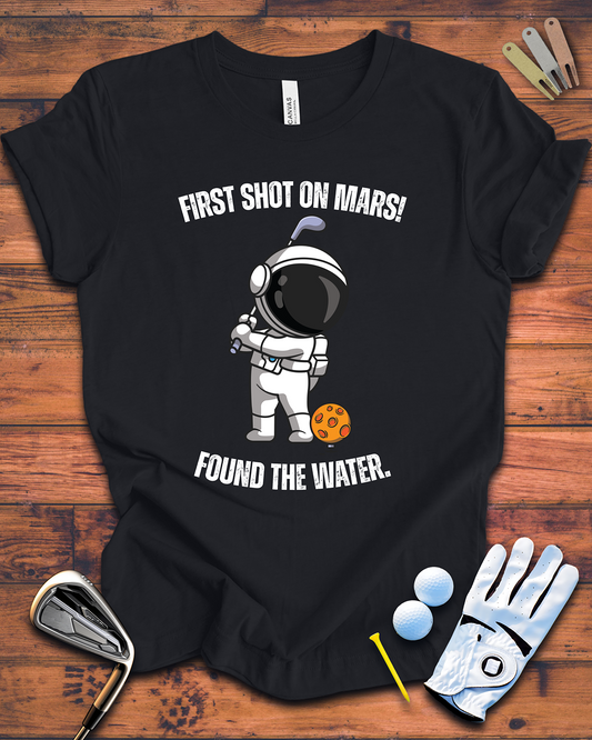 First Shot On Mars - Funny Golf t-shirt