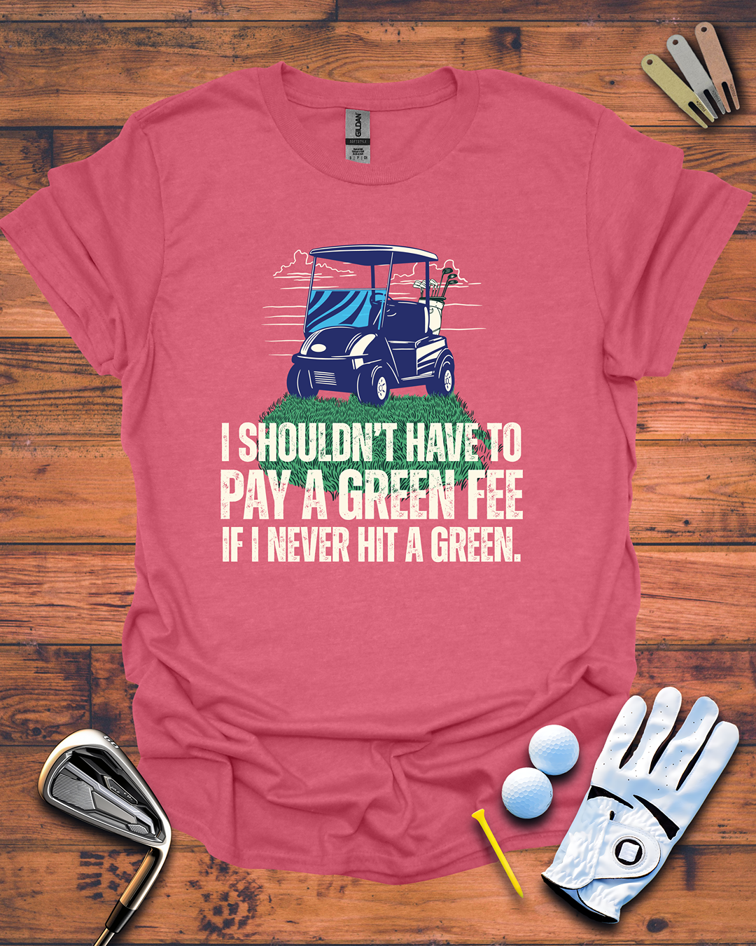 No Green, No Fee: Funny Golf Gift T-Shirt
