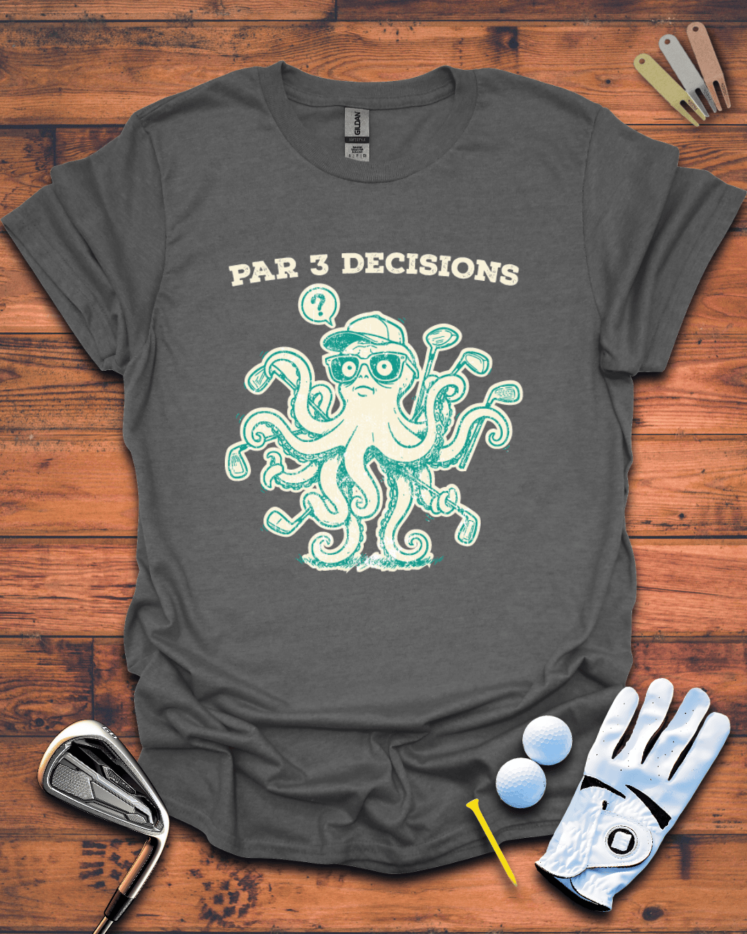 Par 3 Decisions: Funny Golf Gift T-Shirt