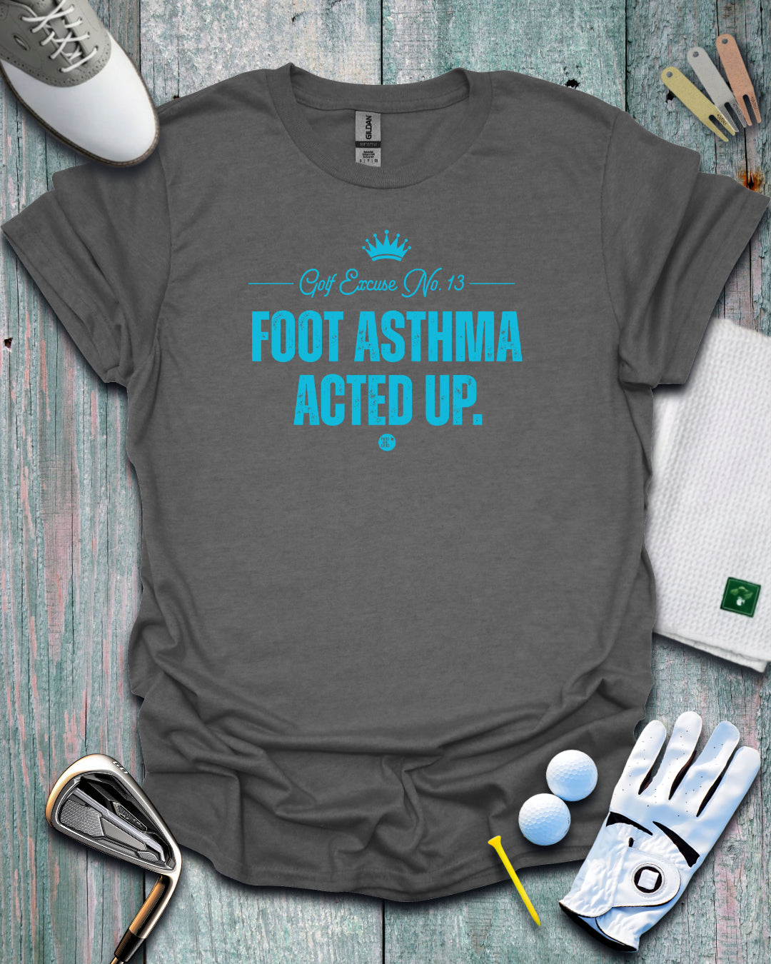 Foot Asthma Acted Up.