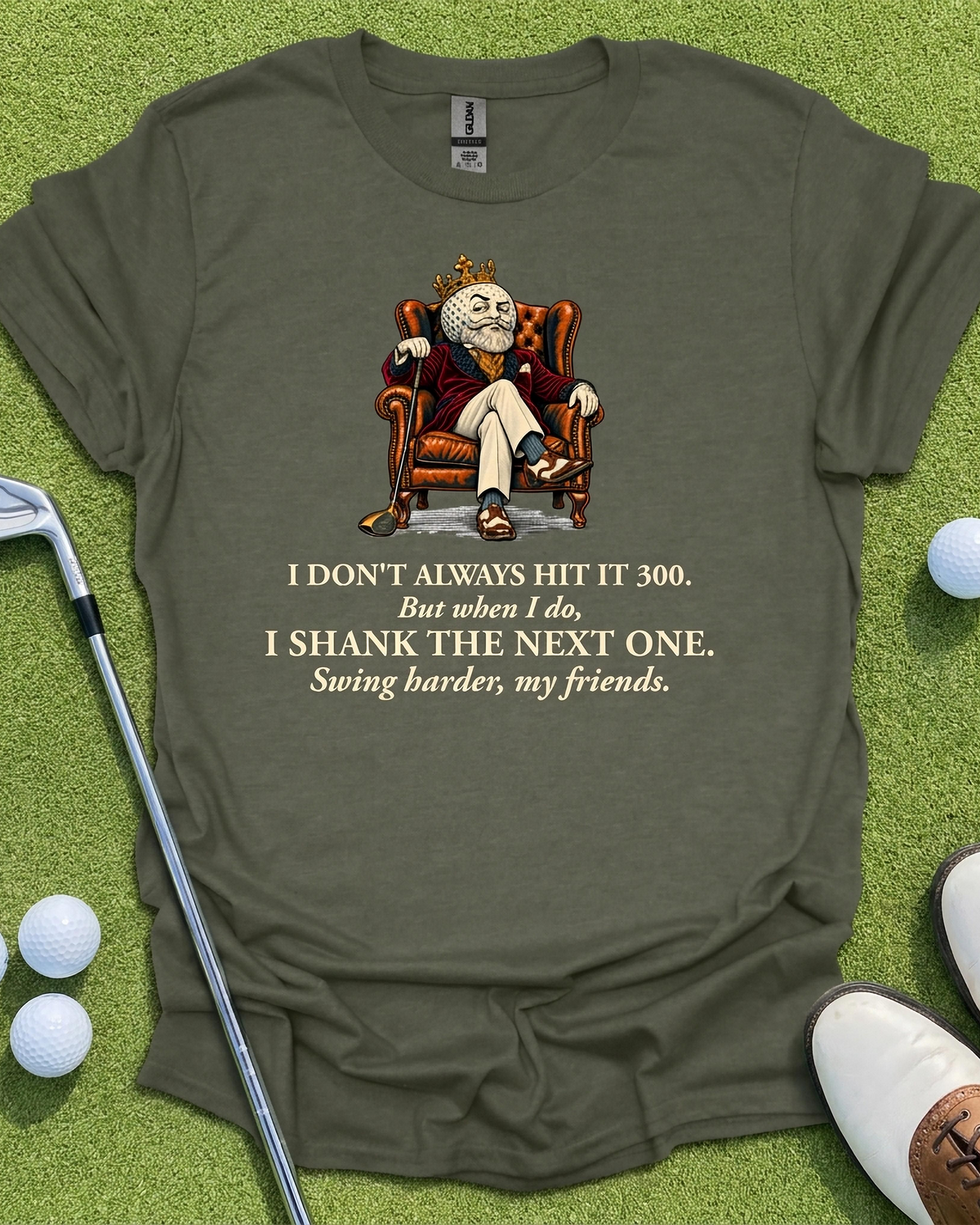 Swing Harder, My Friends - Funny Golf T-shirt