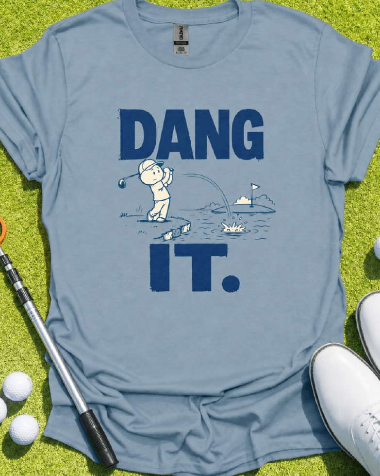 Dang It - Funny Golf T-shirt